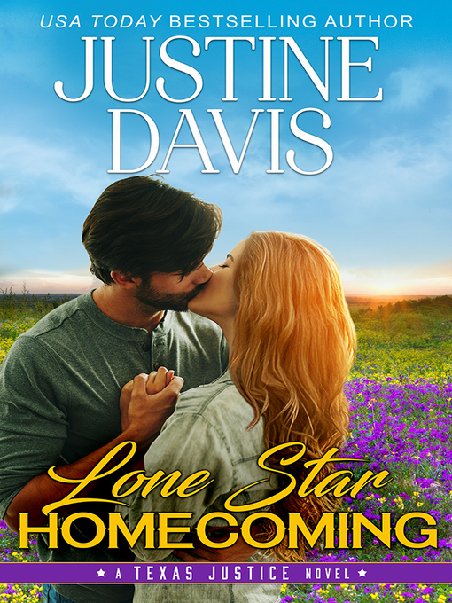 Title details for Lone Star Homecoming by Justine Davis - Available